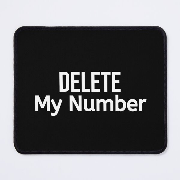 Item preview, Delete My Number  designed and sold by BigMovesHustler.