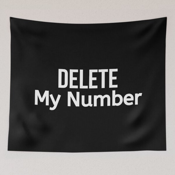 Item preview, Delete My Number  designed and sold by BigMovesHustler.