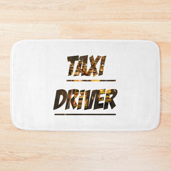Item preview, Taxi Driver - Taxis Text Design with Taxi Drivers In The Background   designed and sold by evannakratz1.