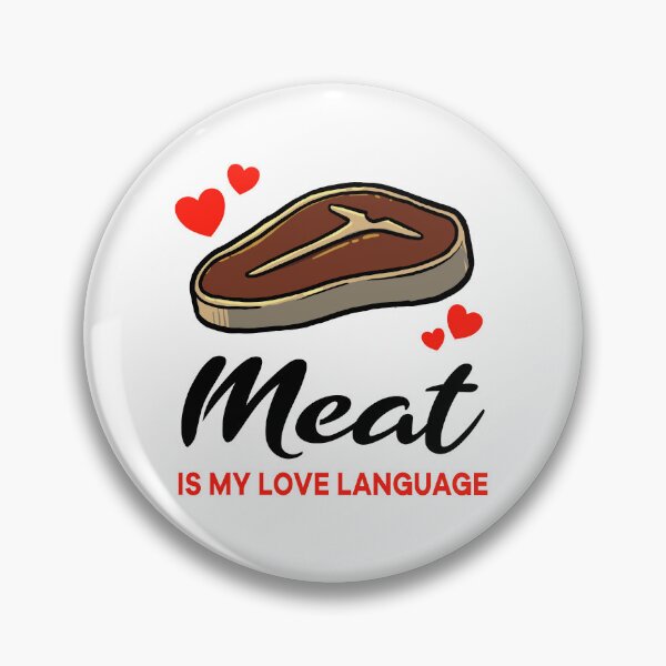 Item preview, Meat is my Love Language designed and sold by jonmlam.
