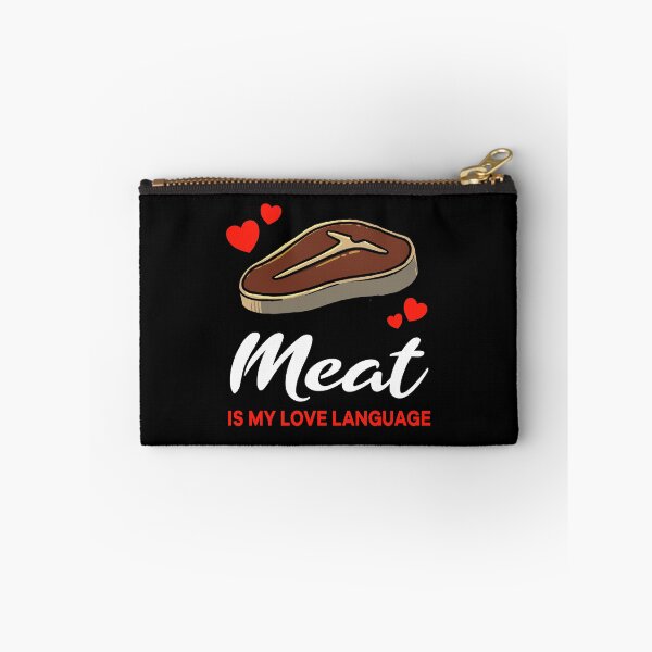 Item preview, Meat is my Love Language Funny designed and sold by jonmlam.