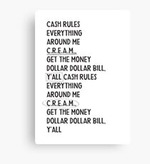 C.R.E.A.M. WU TANG CLAN HIP HOP CLASSIC LYRIC MUSIC Canvas Print