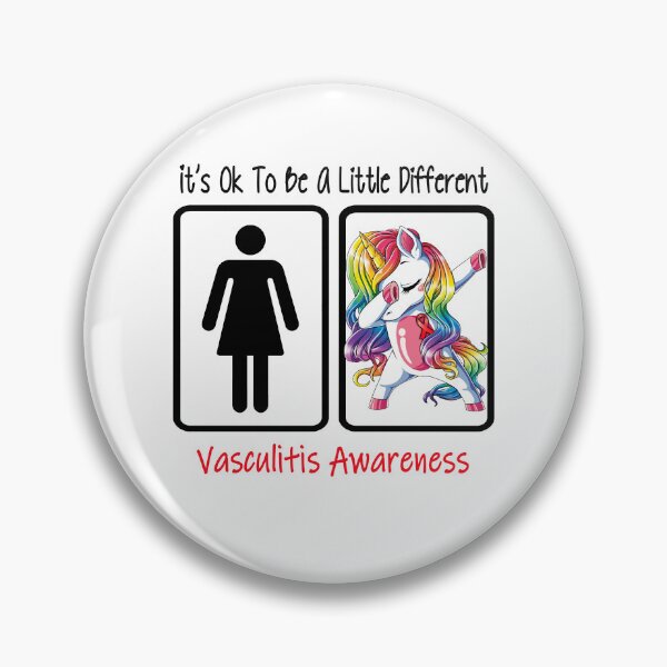 Item preview, Vasculitis Awareness - It is Ok To Be A Little Different designed and sold by RekaJoJo.