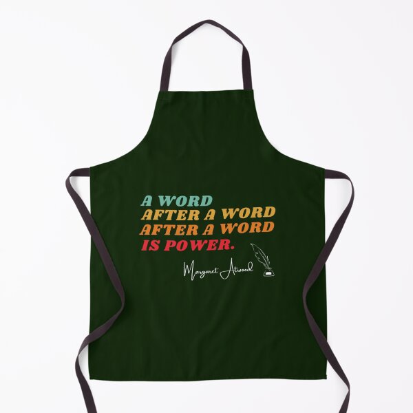 Item preview, A Word After A Word After A Word is Power - Margaret Atwood designed and sold by KaneGarrick.
