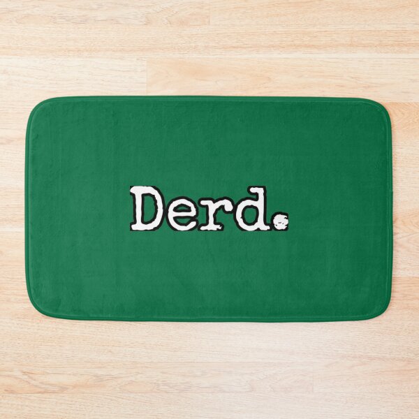 Item preview, Derd. Enough said    designed and sold by beingstar.