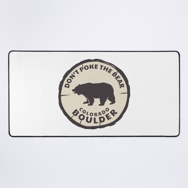 Item preview, Boulder, Colorado; Don't Poke the Bear designed and sold by positiveimages.