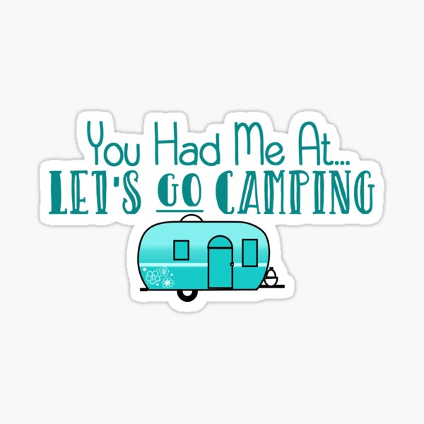 Fun Camping Saying Shirts