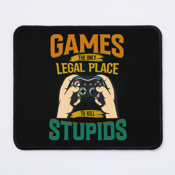 Item preview, Games The Only Legal Place To Kill Stupids Controller designed and sold by SamuraiGaming.