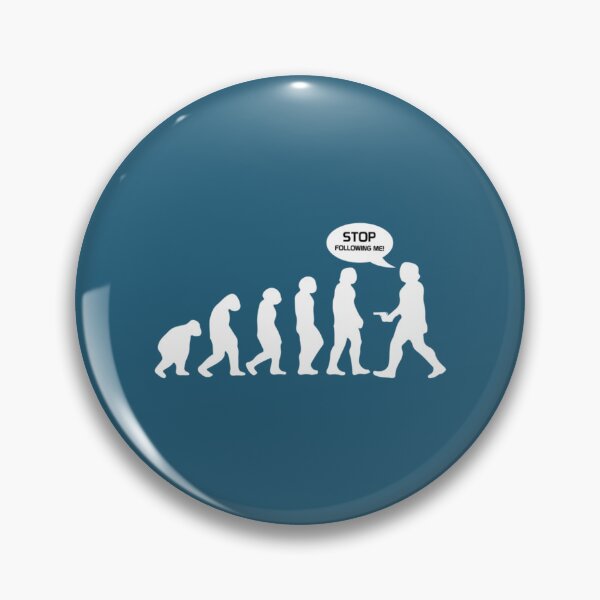 Item preview, Evolution - stop following me   designed and sold by TreeShirtzee.