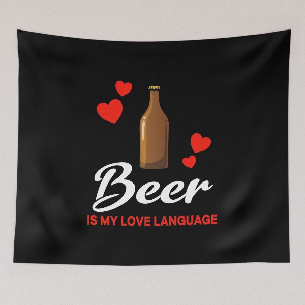 Item preview, Beer is my Love Language Funny designed and sold by jonmlam.