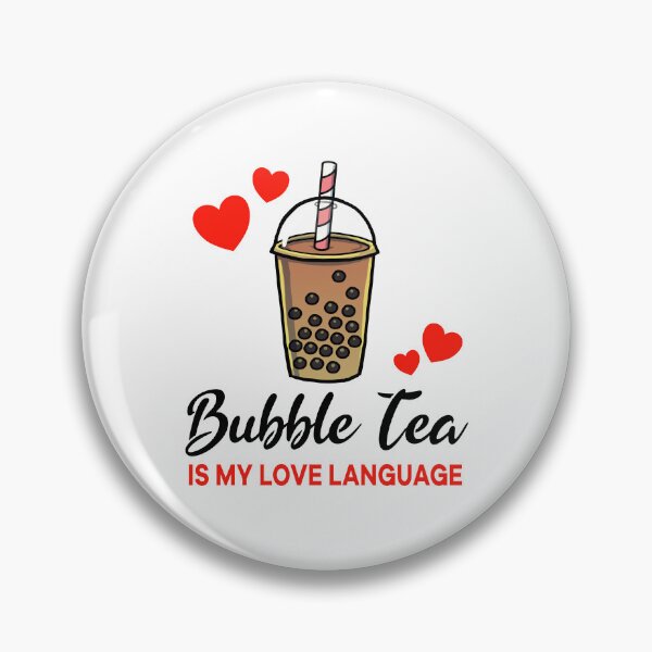 Item preview, Bubble Tea is my Love Language designed and sold by jonmlam.