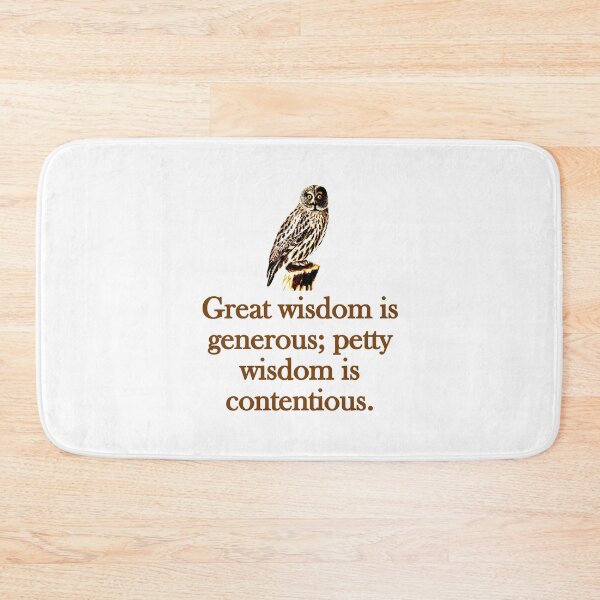 Item preview, Great Wisdom Is Generous designed and sold by CrankyOldDude.