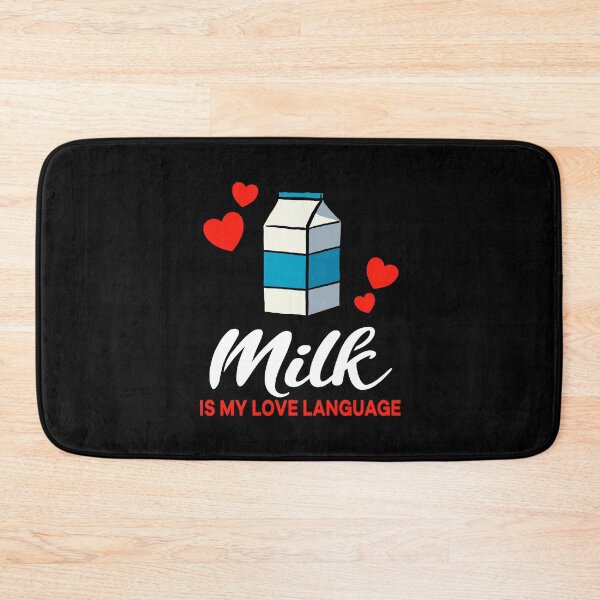 Item preview, Milk is my Love Language Funny designed and sold by jonmlam.