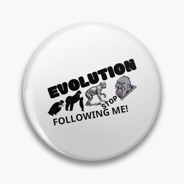 Item preview, EVOLUTION STOP FOLLOWING ME  designed and sold by ProductionAppa.