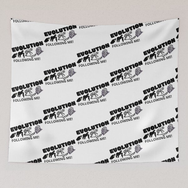 Item preview, EVOLUTION STOP FOLLOWING ME  designed and sold by ProductionAppa.