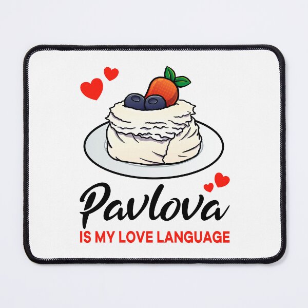 Item preview, Pavlova is my Love Language designed and sold by jonmlam.