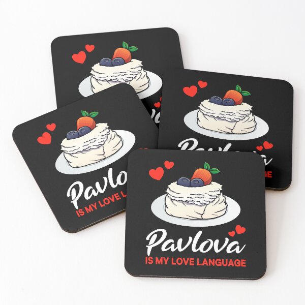 Item preview, Pavlova is my Love Language Funny designed and sold by jonmlam.
