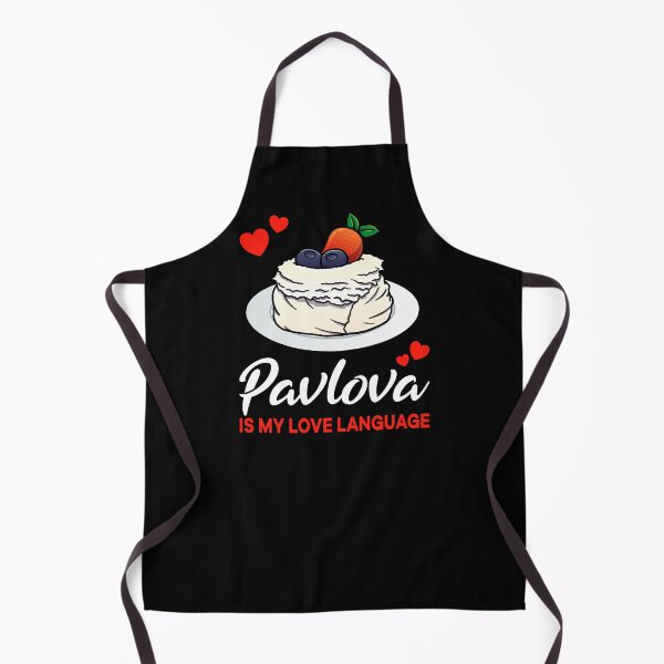 Item preview, Pavlova is my Love Language Funny designed and sold by jonmlam.