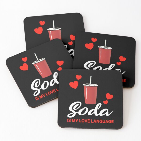 Item preview, Soda is my Love Language Funny designed and sold by jonmlam.