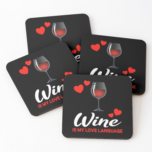 Item preview, Wine is my Love Language Funny designed and sold by jonmlam.