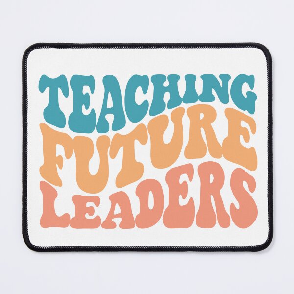 Item preview, Teaching Future Leaders Shirt designed and sold by FauzIDEA.