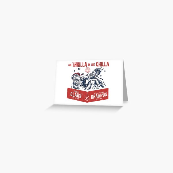 Santa Claus VS Krampus: The Thrilla in the Chilla (Alt 2) Greeting Card