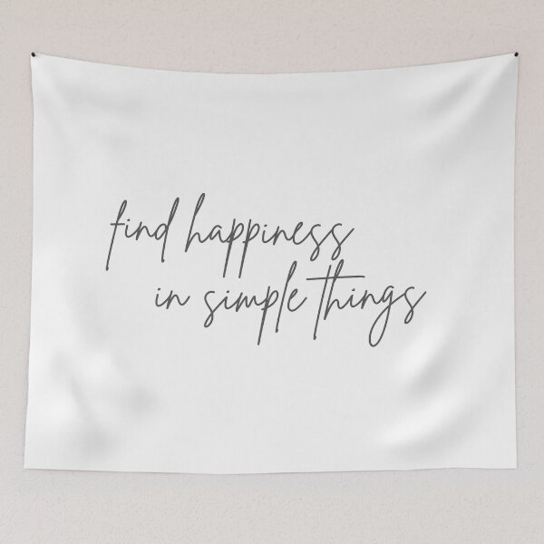 Item preview, Find Happiness in Simple Things designed and sold by jjdough.