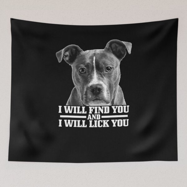 Item preview, Pitbull I Will Find You And Lick You designed and sold by ClaudEbert.
