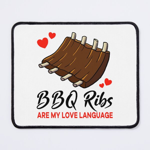 Item preview, Barbecue Ribs are my Love Language designed and sold by jonmlam.