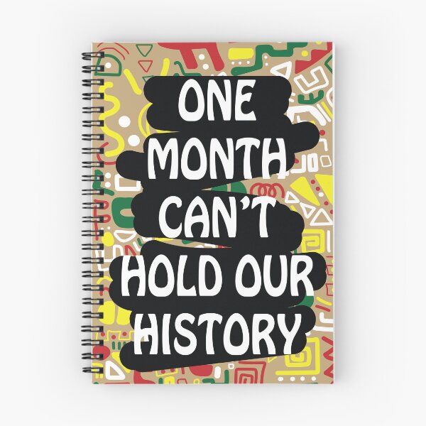 Item preview, One Month Can't Hold Our History designed and sold by DJava-ArtO.