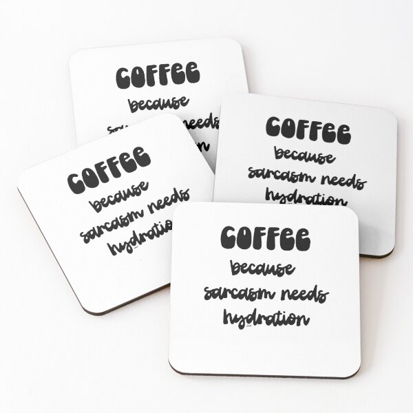 Item preview, Coffee because sarcasm needs hydration designed and sold by MagpieMuddles.