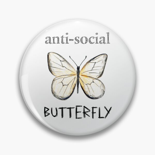 Item preview, anti-social butterfly designed and sold by MagpieMuddles.