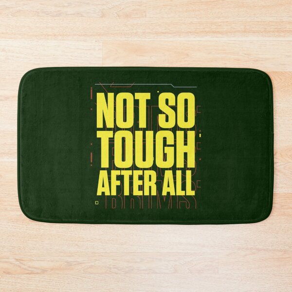 Item preview, Not So Tough After All Premium  designed and sold by AaronChristia.