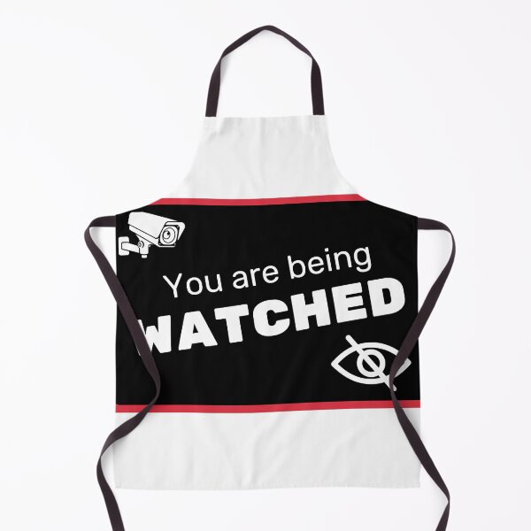 Item preview, You are being watched - Privacy is Dead - Anti Surveillance - The Right to Privacy designed and sold by GR8BTQs.