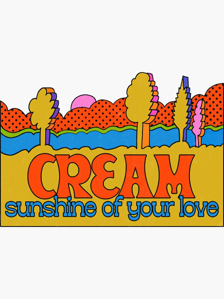 Sunshine of your Love - Cream