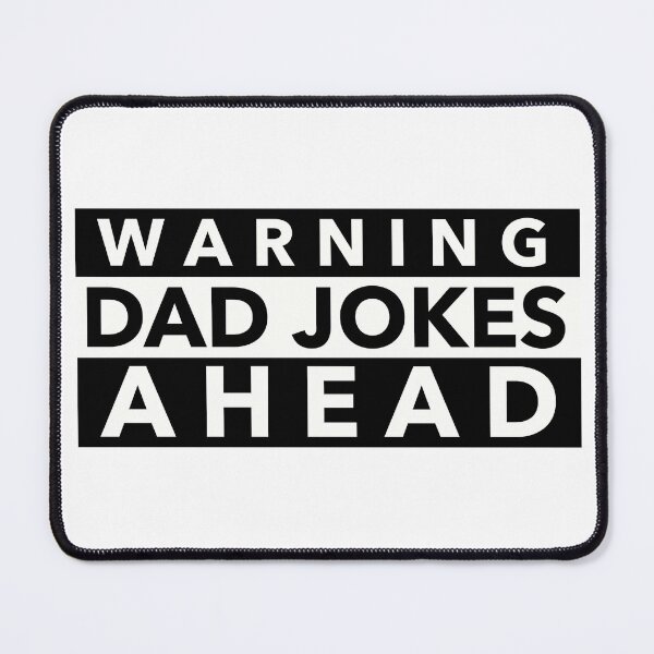 Item preview, Warning Dad Jokes Ahead designed and sold by crazydotdesigns.