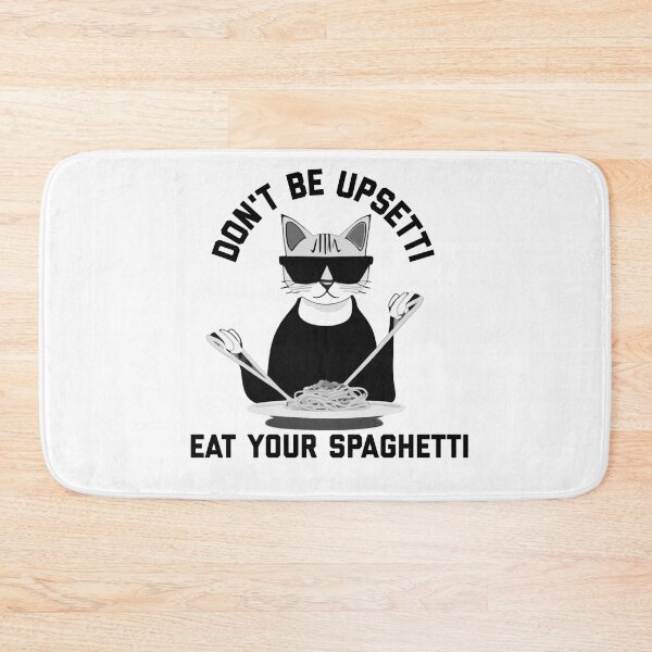 Item preview, Copy of "Don't Be Upsetti,  Eat Some Spaghetti" Cat Eating Spaghetti Funny Quotes designed and sold by Kodexstore.