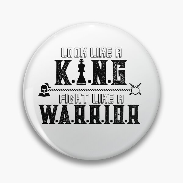 Item preview, look like a king , fight like a warrior designed and sold by infinity-khd.