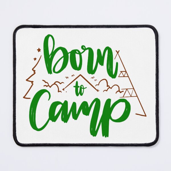 Item preview, Born to Camp - Green quotes and brown designs designed and sold by jwebmarket.