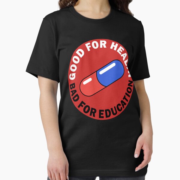 Item preview, Akira Good For Health Bad For Education Pill   designed and sold by Ryankienmna.