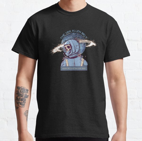 Item preview, The Van Allen Belt - Where No Man Has Ever Been - Conspiracy T-shirt designed and sold by Conspiracy Crew.