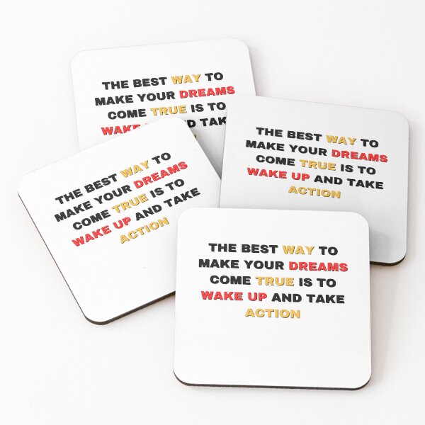 Item preview, The best way to make your dreams come true is to wake up and take action,inspirational quotes designed and sold by SheryfaEl.