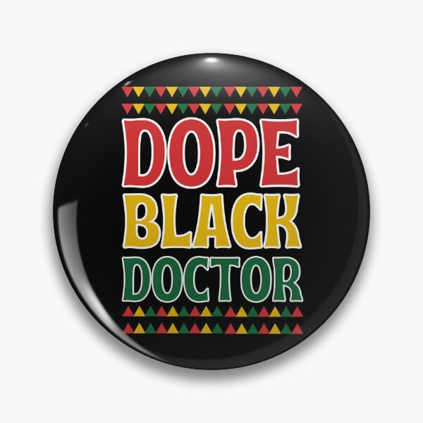 Item preview, Dope Black Doctor designed and sold by chetan786.