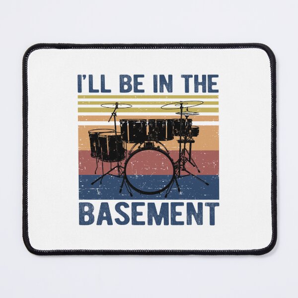 Item preview,  I'll Be In The Basement Drummer Vintage designed and sold by AnitaBice.