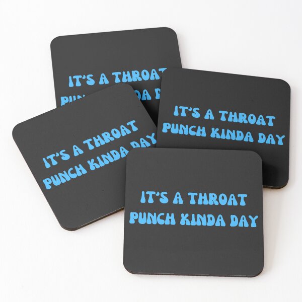 Item preview, It's a throat punch kinda day designed and sold by colorexz.