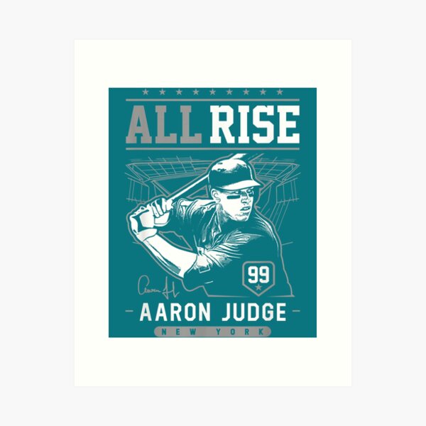 Aaron Judge All Rise Art Print