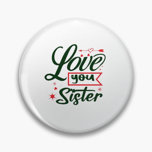 Item preview, Love you sister designed and sold by Oulboujers.