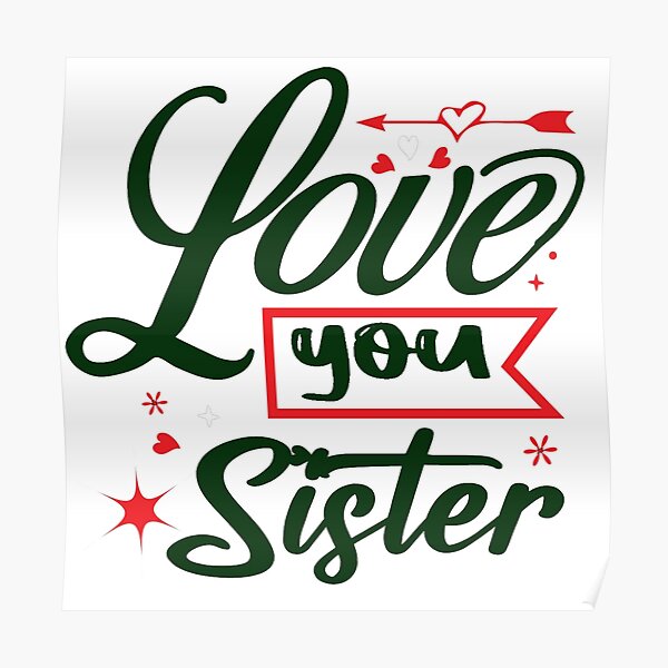 Thank You Sister Posters For Sale | Redbubble