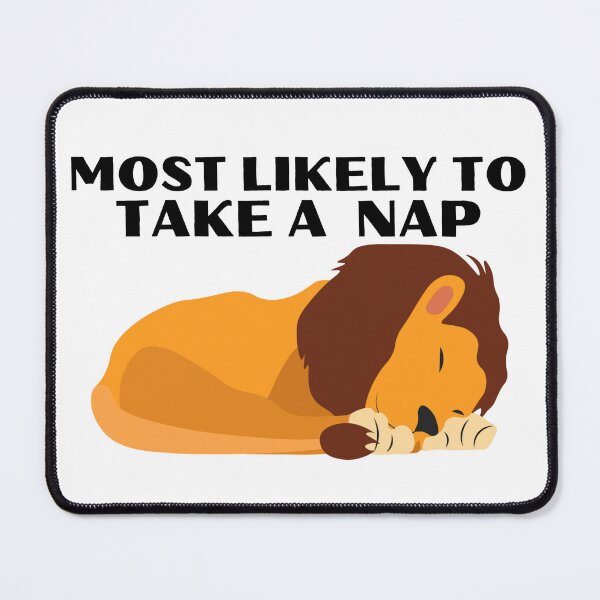 Item preview, Most likely to take a nap designed and sold by Design Kingdom.
