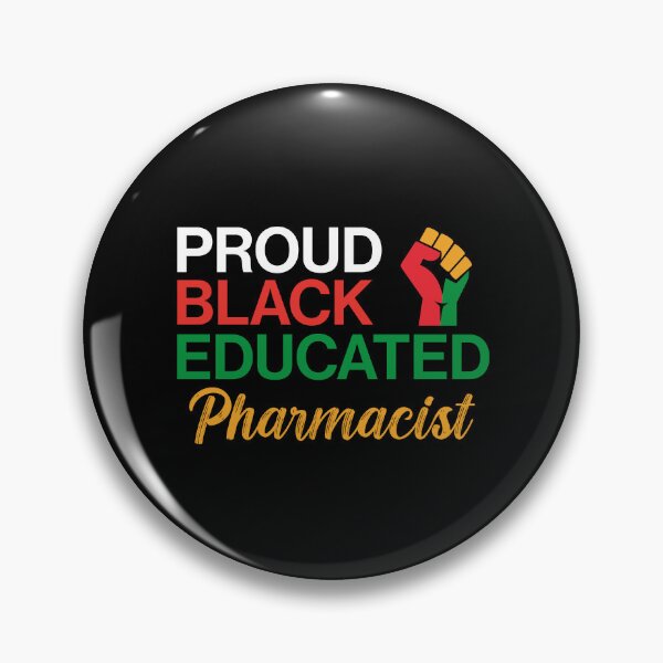 Item preview, Black Pride Pharmacist | Black Proud Educated | Gift For Black Pharmacist designed and sold by AMINE  ★★★★★.